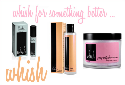 Whish beauty products: Flawless serum, almond body oil, and shave cream