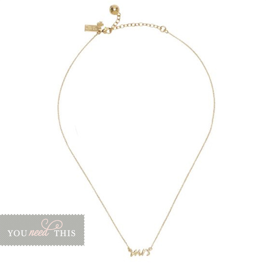 You Need This Kate Spade 'Mrs.' Necklace