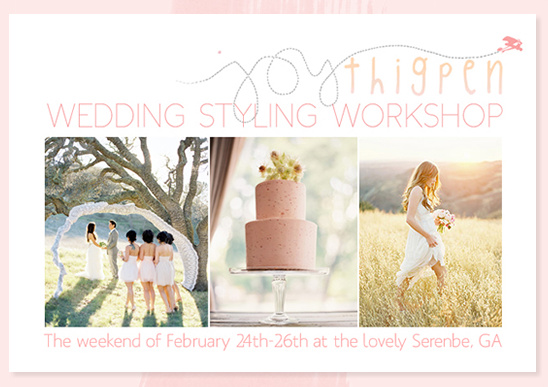 Wedding Styling Workshop By Joy Thigpen