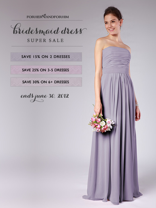Bridesmaid Dress Super Sale From For Her And For Him