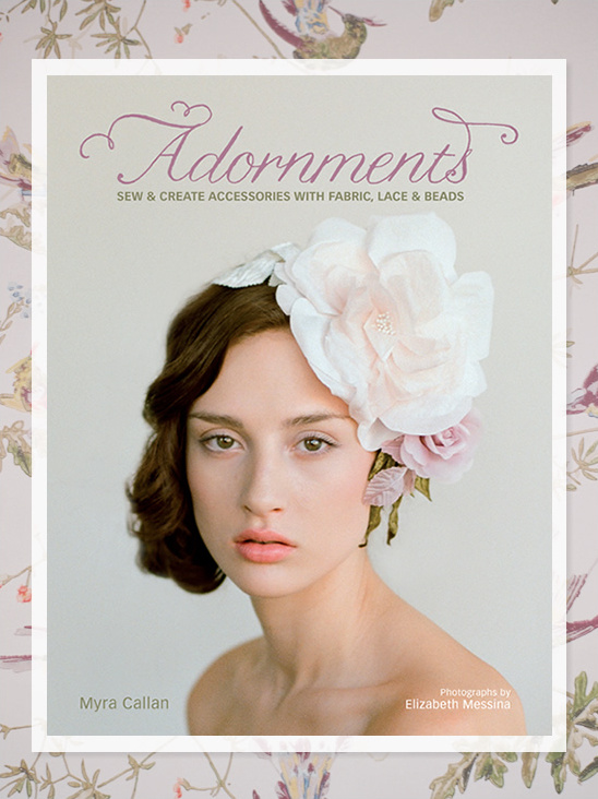 Adornments A DIY Wedding Accessories Book