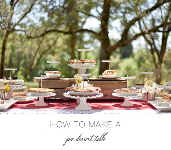 How To Make A Pie Dessert Table