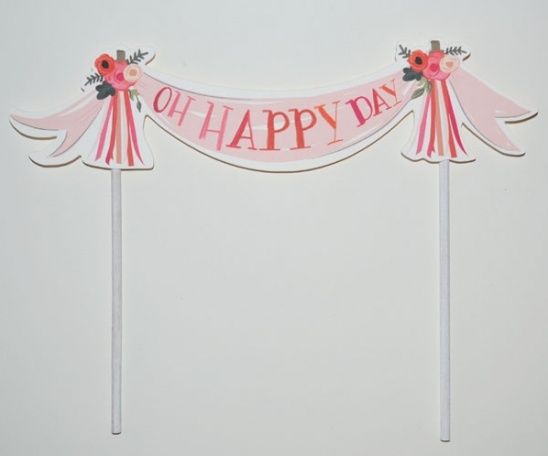 Oh Happy Day Cake Topper