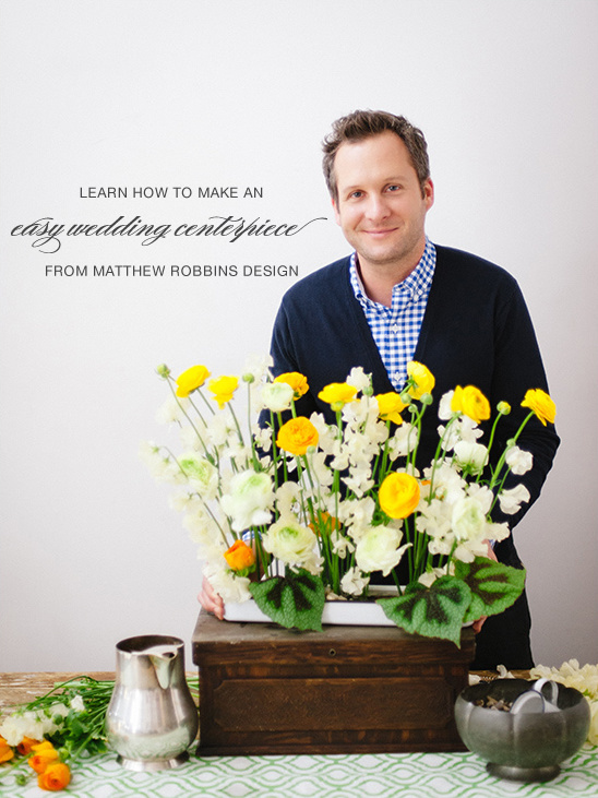 Matthew Robbins Easy DIY wedding centerpiece project