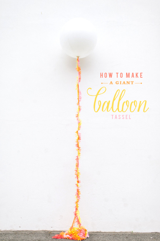 how to make a giant balloon tassel
