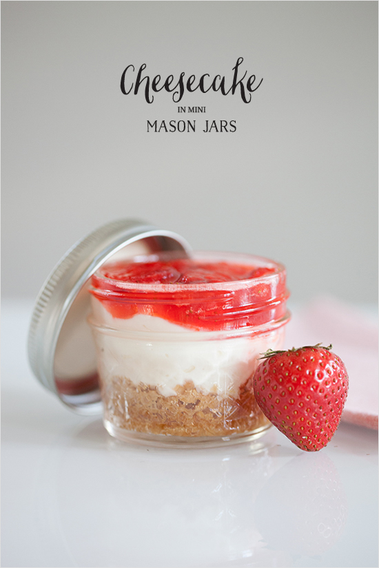 Cheesecake In Mini Mason Jars + Free Recipe Printable