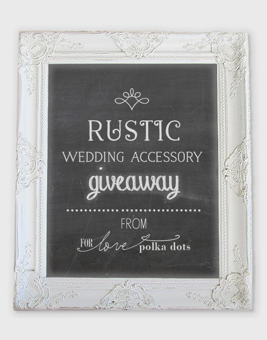 Top Five Rustic Wedding Must Haves + Giveaway