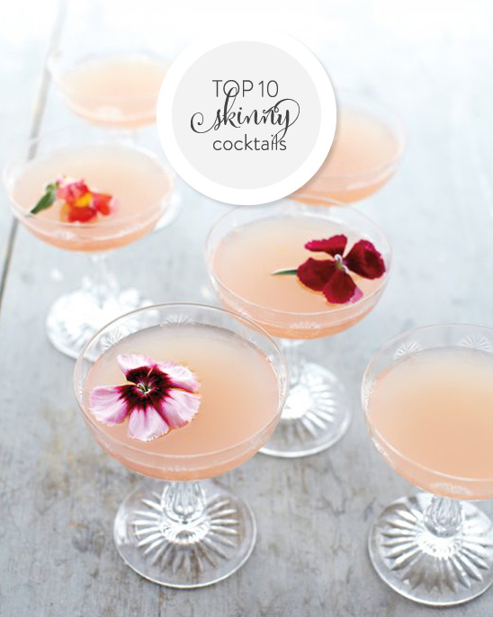 Wedding Chicks Top 10 Skinny Cocktails