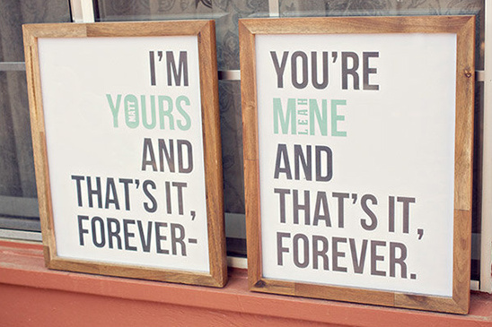 Framed love quotes Yours and Mine for couple Matt and Leah