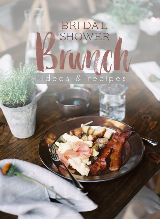Bridal Shower Brunch Ideas and Recipes