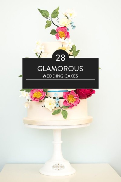 28 Glamorous Wedding Cakes