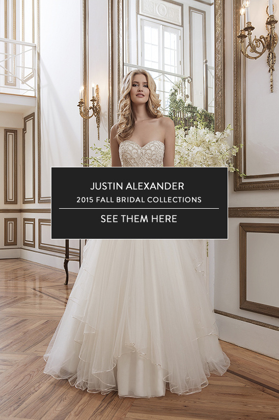 Justin Alexander Fall 2015 Bridal Collections