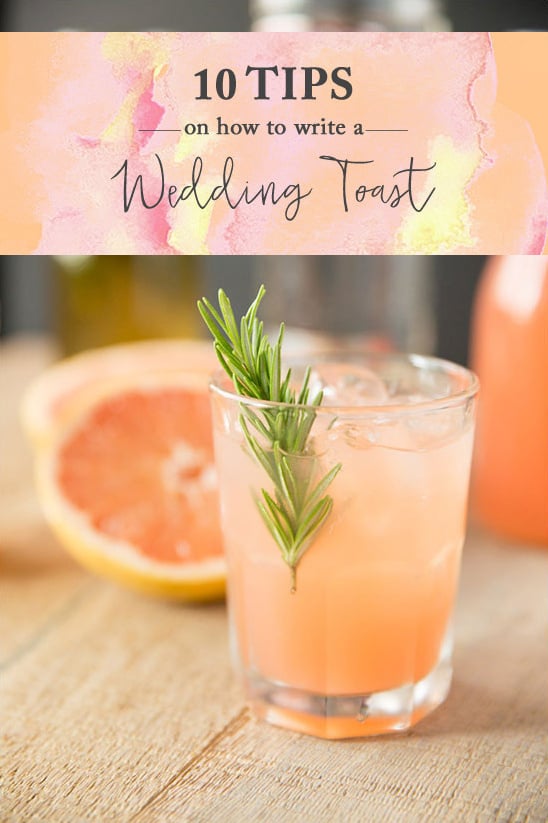 10 Tips For Writing A Wedding Toast