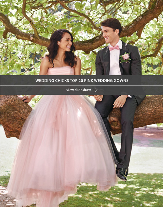 Wedding Chicks 20 Favorite Pink Wedding Dresses