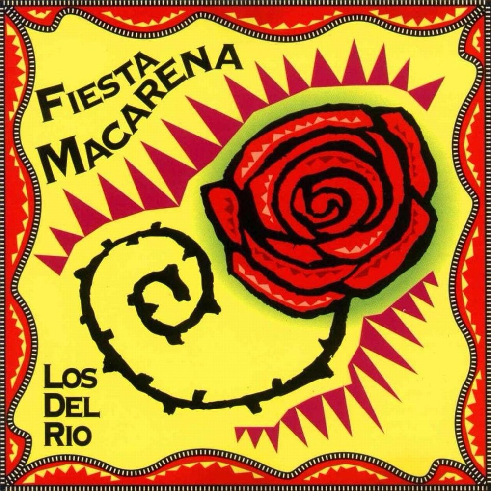 Macarena by Los Del Rio