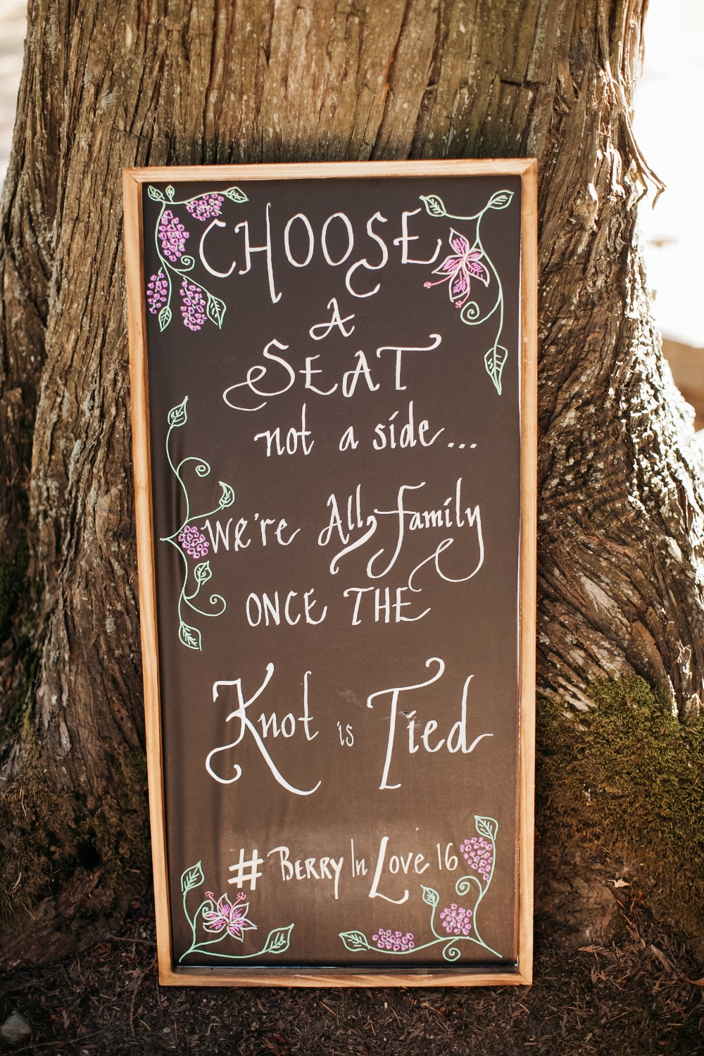 Wedding sign choose a seat not a side we are all family