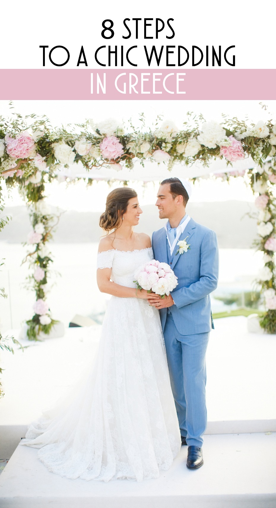 8 steps to a chic wedding in greece