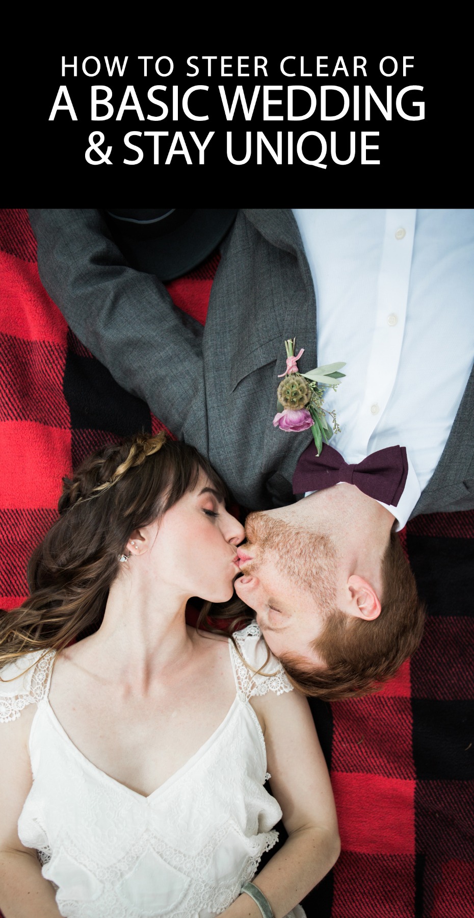 Unique wedding ideas loving couple kissing on blanket