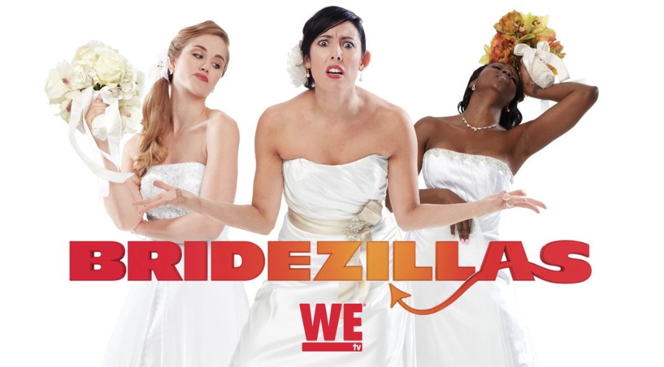 Bridezillas WeTV show promotion with three crazy brides