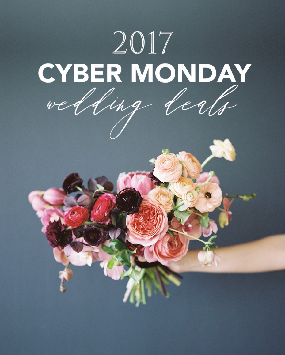 2017 Cyber Monday Wedding Deals
