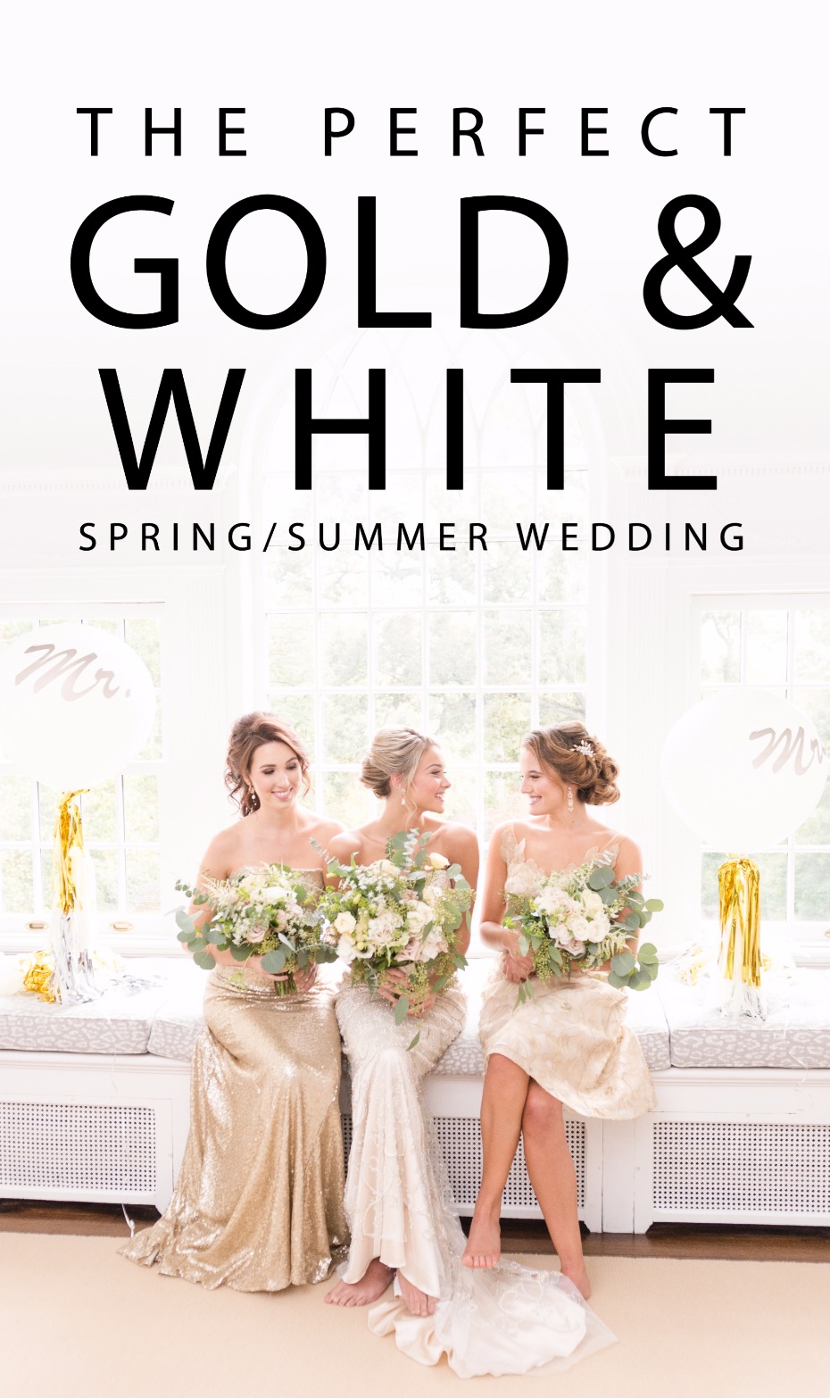 the perfect gold and white spring summer wedding