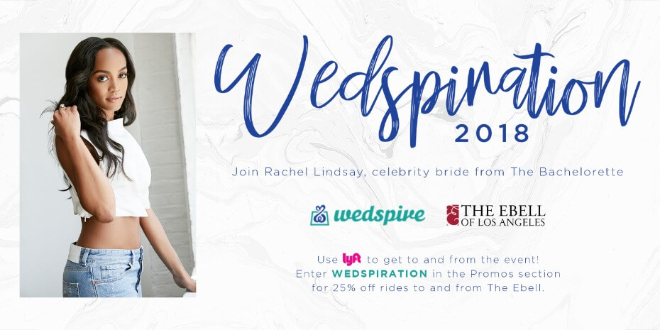 Rachel Lindsay Wedspiration 2018 celebrity event banner