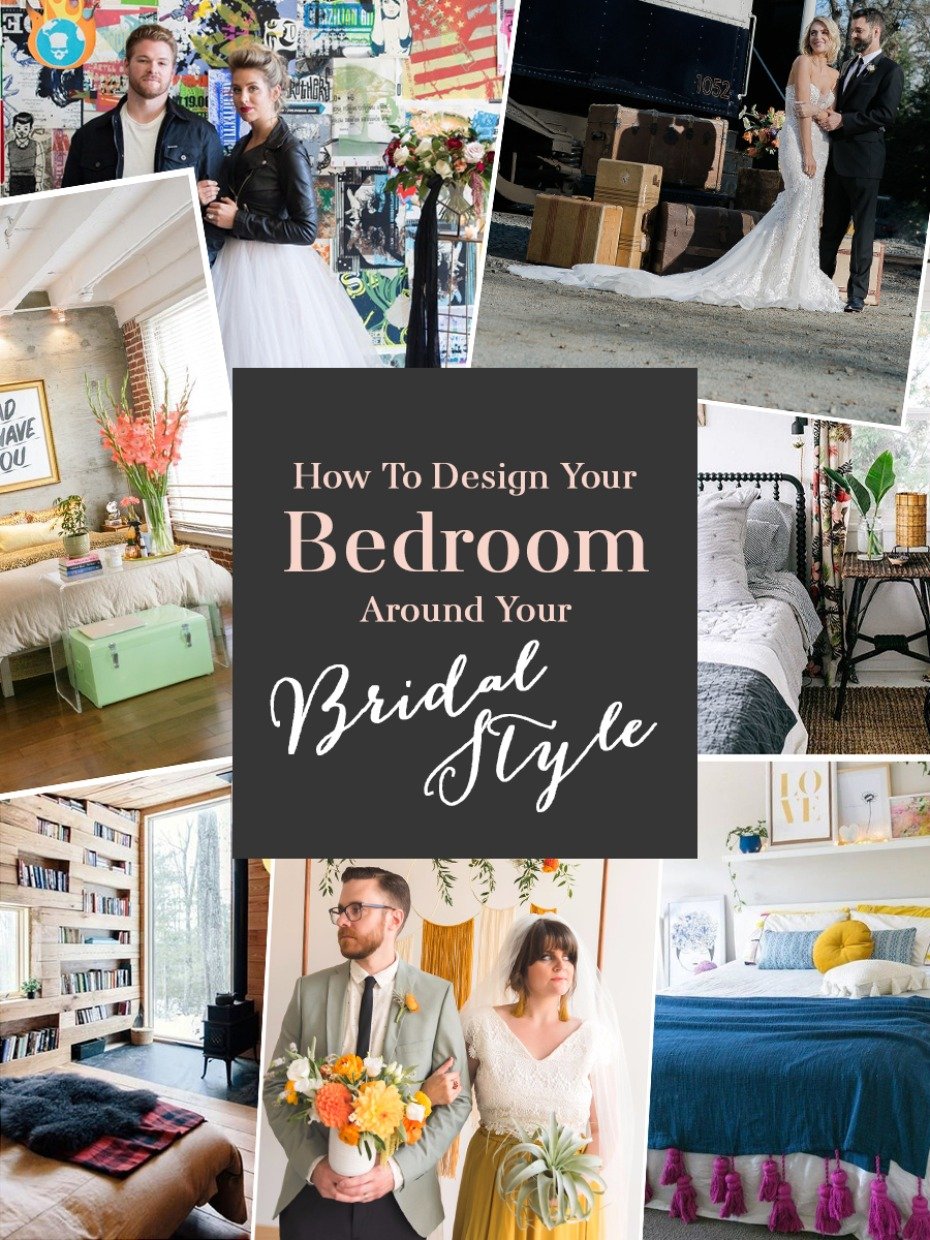 how to design your bedroom around your bridal style