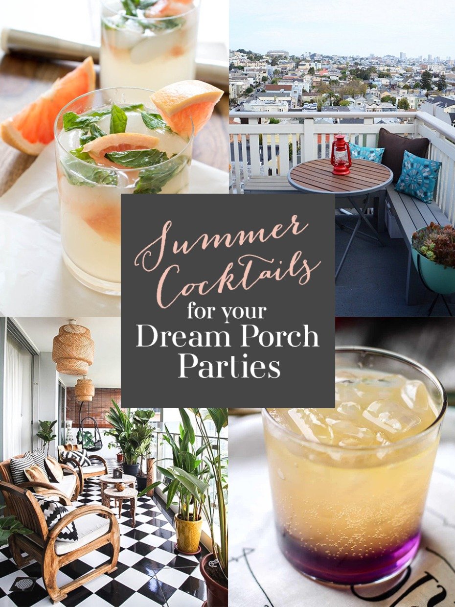 Summer Cocktails for your Dream Porch Parties