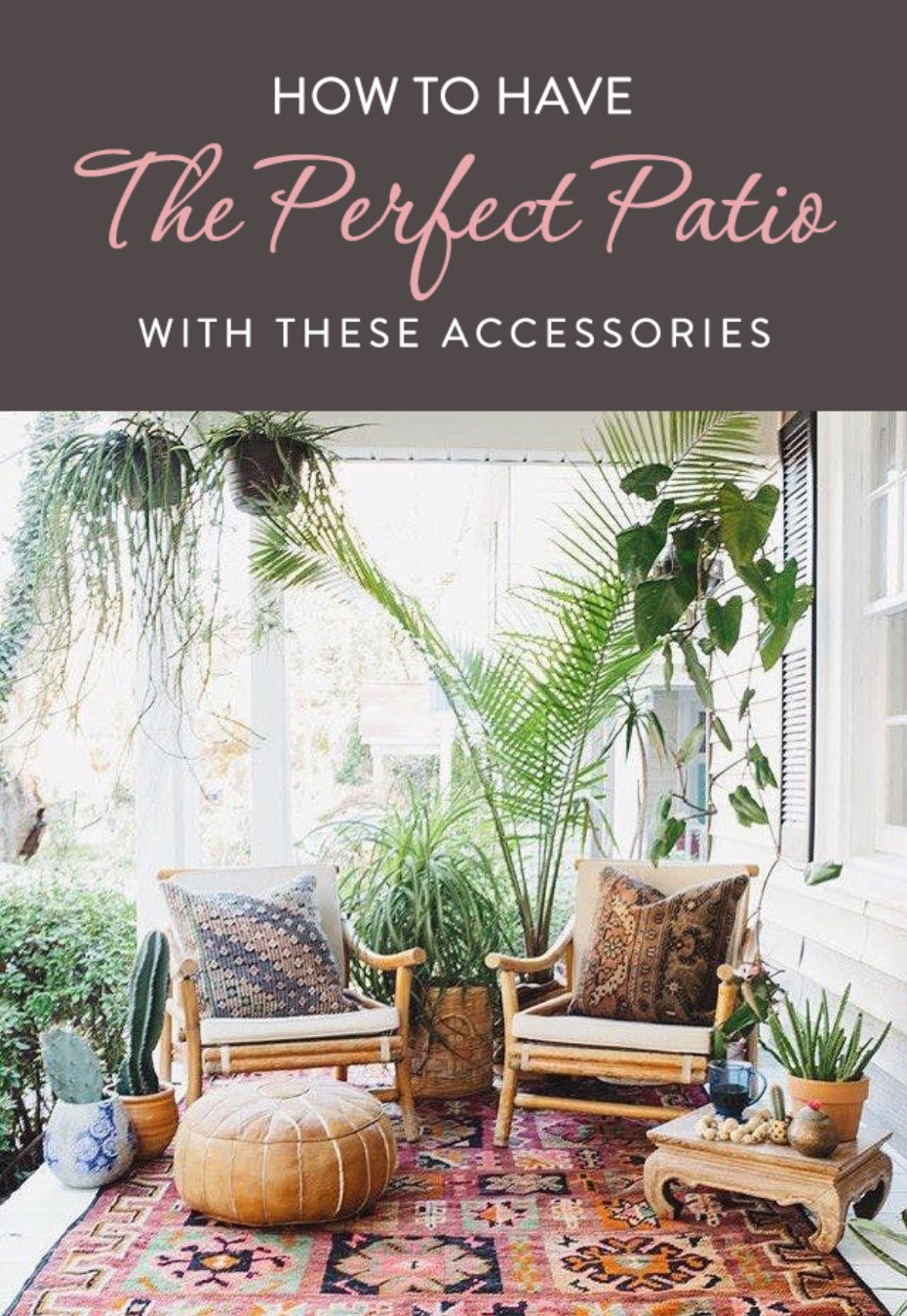 Perfect Patio Decor with Accessories and Outdoor Furniture