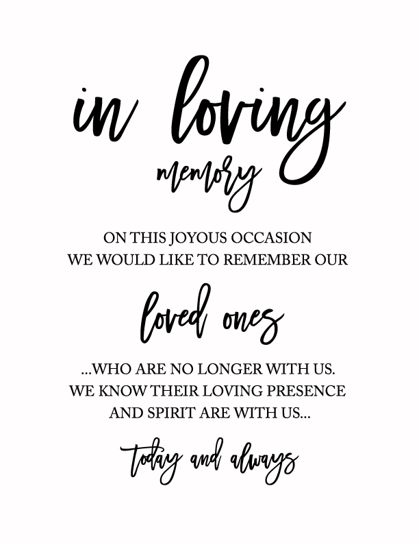 Print: Free Wedding Rembrance Sign- In Loving Memory