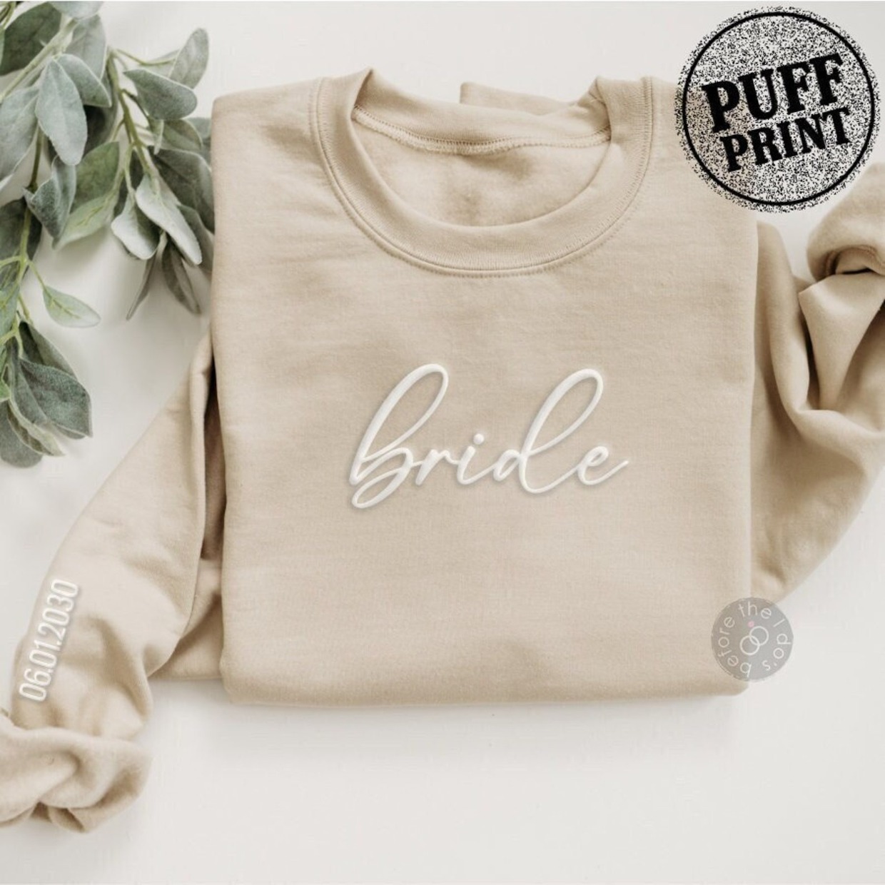 Before the I Do’s bride sweatshirt